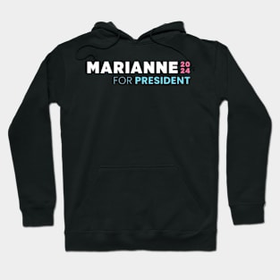 Marianne Williamson For President 2024 Hoodie